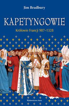 ebook Kapetyngowie Królowie Francji 987-1328