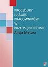 ebook Procedury naboru pracowników - Alicja Matura
