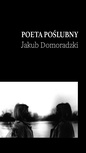 ebook Poeta poślubny - Jakub Domoradzki