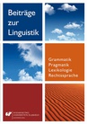 ebook Beiträge zur Linguistik. Grammatik – Pragmatik – Lexikologie – Rechtssprache - 