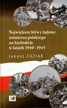 ebook Największe bitwy lądowe żołnierza polskiego na Zachodzie 1940-1945