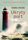 ebook Ukryty port - Maria Oruña