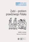 ebook Żydzi - problem prawdziwego Polaka - Ireneusz Krzemiński