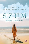 ebook Szum wspomnień - Natalia Nowak-Lewandowska