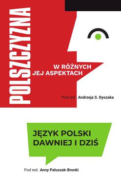 ebook Język polski dawniej i dziś