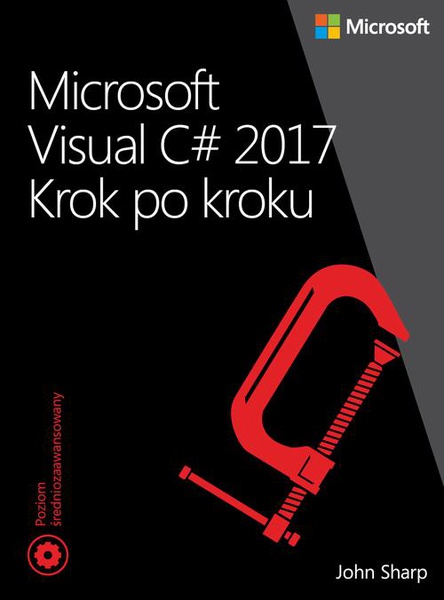 Okładka:Microsoft Visual C# 2017. Krok po kroku 