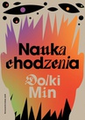 ebook Nauka chodzenia - Dolki Min