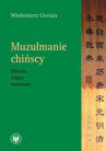 ebook Muzułmanie chińscy - Włodzimierz Cieciura