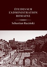 ebook Études sur l’administration romaine - Sebastian Ruciński