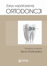 ebook Zarys współczesnej ortodoncji - Irena Karłowska