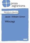 ebook Włóczęgi - Jacob Grimm,Wilhelm Grimm