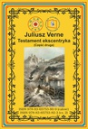 ebook Testament ekscentryka. Część 2 - Juliusz Verne