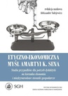 ebook Etyczno-ekonomiczna myśl Amartyi K. Sena - 