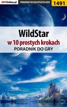 ebook WildStar w 10 prostych krokach - Marcin "Xanas" Baran