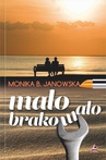 ebook Mało brakowało - Monika B. Janowska