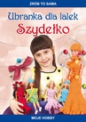 ebook Ubranka dla lalek. Szydełko - Beata Guzowska