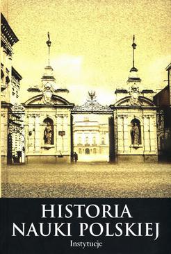 ebook Histora nauki polskiej Część 2 Instytucje