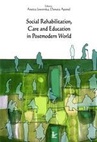 ebook Social Rehabilitation, Care and Education in Postmodern World - 