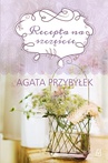 ebook Recepta na szczęście - Agata Przybyłek