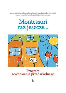 ebook Odkryjmy Montessori raz jeszcze... Program wychowania przedszkolnego