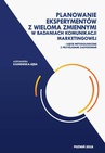 ebook Planowanie eksperymentów z wieloma zmiennymi w badaniach komunikacji marketingowej - Aleksandra Kaniewska-Sęba