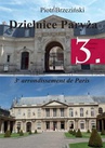 ebook Dzielnice Paryża. 3. dzielnica Paryża” - Piotr Brzezinski