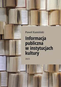 ebook Informacja publiczna w instytucjach kultury