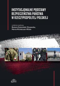 ebook Instytucjonalne podstawy bezpieczeństwa państwa w Rzeczypospolitej Polskiej