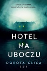 ebook Hotel na uboczu - Dorota Glica