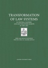 ebook Transformation of Law Systems in Central, Eastern and Southeastern Europe in 1989–2015 - 
