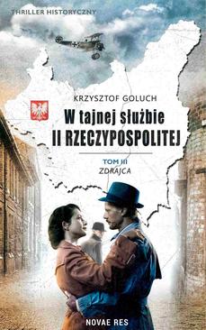ebook W tajnej służbie II Rzeczypospolitej. Tom 3. Zdrajca