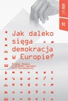 ebook Jak daleko sięga demokracja w Europie - 