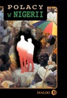 ebook Polacy w Nigerii. Tom III - Opracowanie zbiorowe
