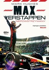 ebook Max Verstappen. Niepowstrzymany - Mark Hughes