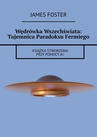 ebook Wędrówka Wszechświata: Tajemnica Paradoksu Fermiego - James Foster