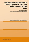 ebook Prowadzenie ewidencji i sporządzanie JPK_VAT oraz zmiany w ZUS 2021 Jak przygotować biuro rachunkowe do nowych zasad - Edyta Zaniewicz,Beata Boruszkowska