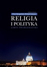 ebook Religia i polityka - 