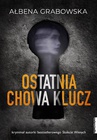 ebook Ostatnia chowa klucz - Ałbena Grabowska