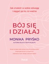 ebook Bój się i działaj - Monika Pryśko