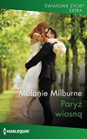 ebook Paryż wiosną - Melanie Milburne