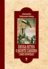 ebook Druga bitwa o Monte Cassino i inne opowieści - Aleksandra Ziółkowska-Boehm