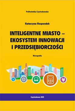 ebook Inteligentne miasto - ekosystem innowacji i przedsiębiorczości