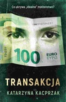 ebook Transakcja - Katarzyna Kacprzak