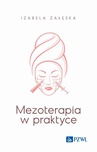ebook Mezoterapia w praktyce - Izabela Załęska