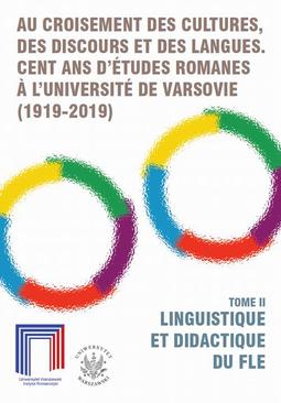 ebook Au croisement des cultures, des discours et des langues. Cent ans d’études romanes a l’Université de Varsovie (1919–2019). Tome II