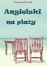 ebook Angielski na plaży - Katarzyna Frątczak