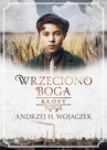 ebook Wrzeciono Boga. Kłosy - Andrzej H. Wojaczek