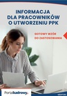 ebook Informacja dla pracowników o utworzeniu PPK – gotowy wzór do zastosowania - Szymon Sokolik