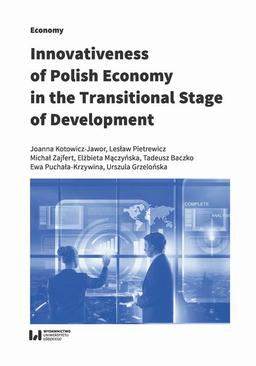 ebook Innovativeness of Polish Economy in the Transitional Stage of Development