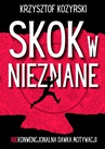 ebook Skok w Nieznane - Krzysztof Kozyrski